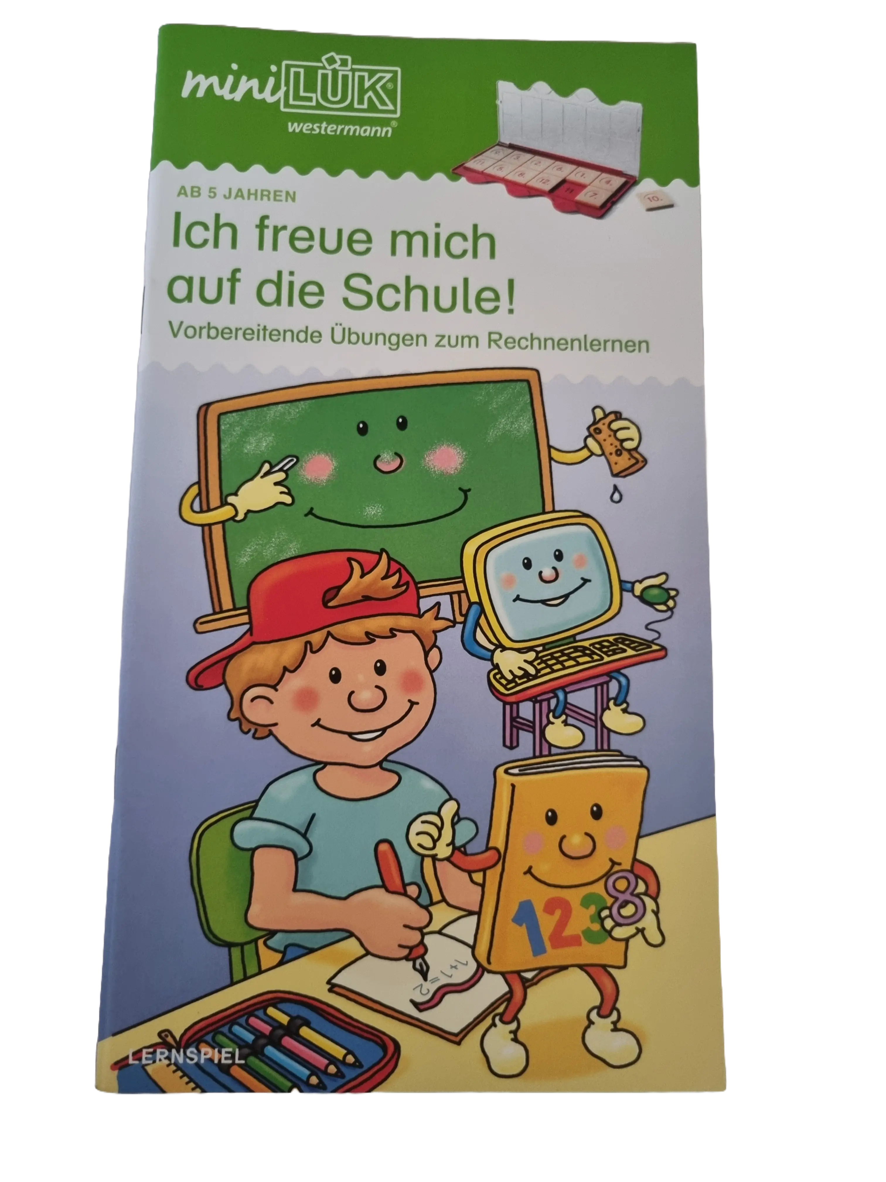 Mini Lük Ich freue mich auf die Schule! Vorbereitende Übungen zum Rechnenlernen