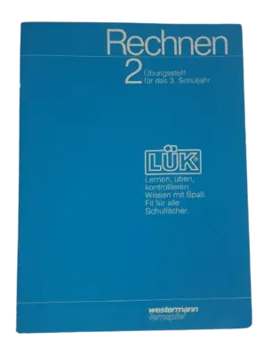 Lük Rechnen 2 Übungsstoff für das 3. Schuljahr
